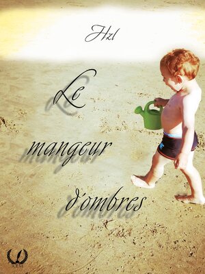 cover image of Le mangeur d'ombres